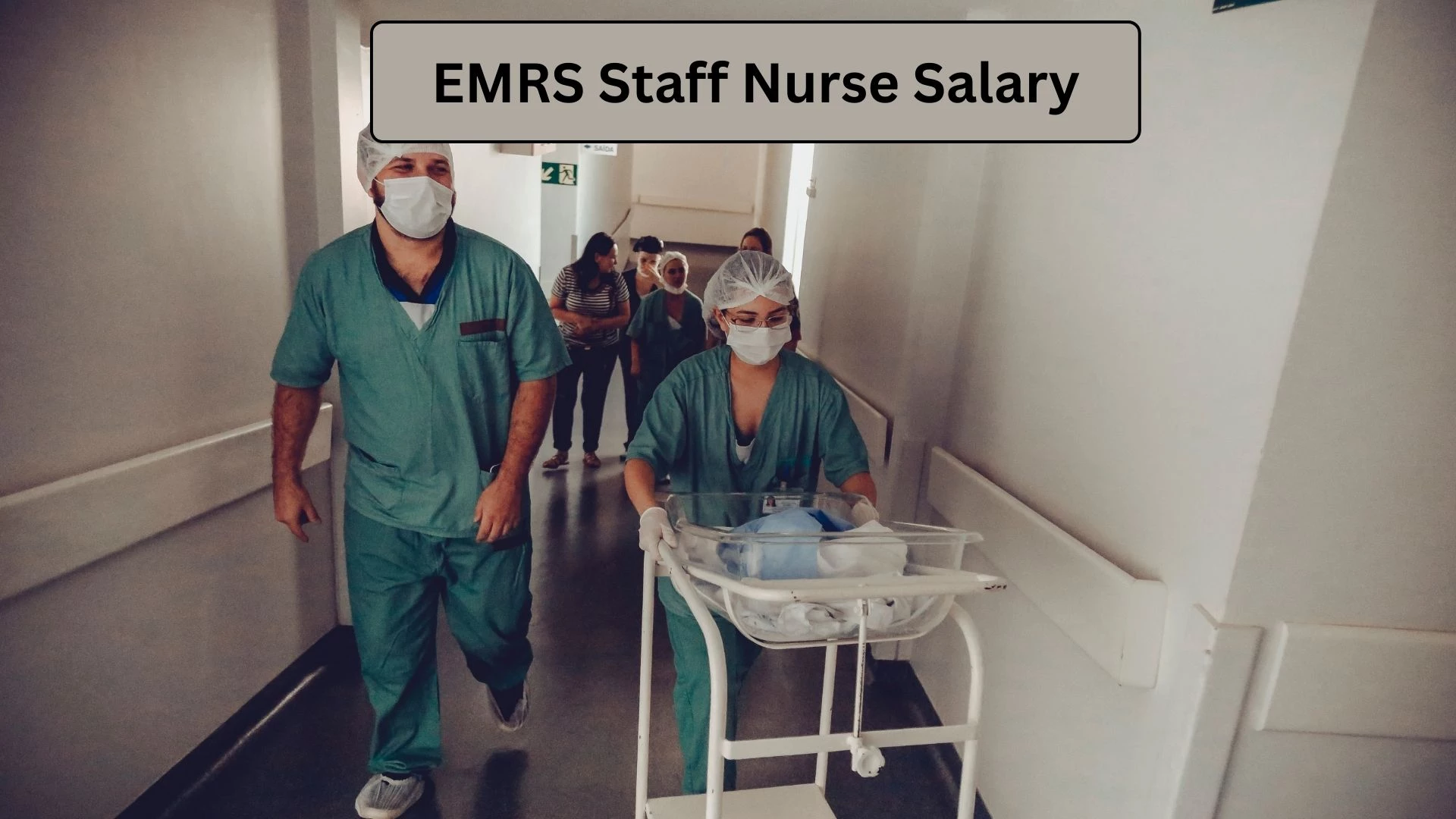 EMRS Staff Nurse Salary 2025 – Pay Scale, In-Hand Salary & Allowances